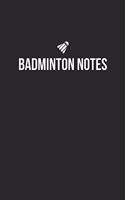 Badminton Notebook - Badminton Diary - Badminton Journal - Gift for Badminton Player