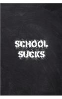 School Sucks