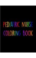 Pediatric Nurse Coloring Book