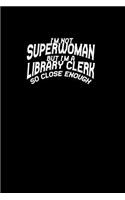 Superwoman Library clerk