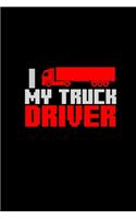 I truck my truck driver