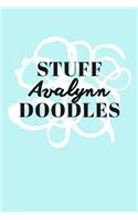 Stuff Avalynn Doodles: Personalized Teal Doodle Sketchbook (6 x 9 inch) with 110 blank dot grid pages inside.