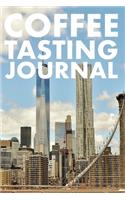 Coffee Tasting Journal: Take Notes of Good Coffee You Have Tried, Rate Your Latte, Aeropress, Record Tasting Notes, Slider & Flavour Wheel - Connoisseur Handbook, Perfect G