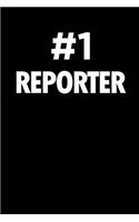 Number 1 Reporter: Blank Lined Novelty Office Humor Themed Notebook to Write In: With a Practical and Versatile Wide Rule Interior