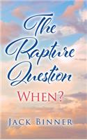 Rapture Question