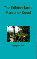 Birthday Bash: Murder on Kauai