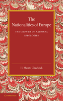 Nationalities of Europe and the Growth of National Ideologies