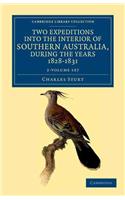 Two Expeditions Into the Interior of Southern Australia, During the Years 1828, 1829, 1830, and 1831 2 Volume Set: With Observations on the Soil, Climate, and General Resources of the Colony of New South Wales