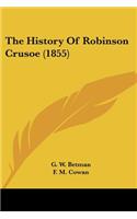 History Of Robinson Crusoe (1855)