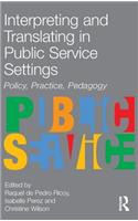 Interpreting and Translating in Public Service Settings