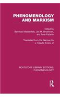 Phenomenology and Marxism