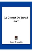 Le Contrat De Travail (1907)