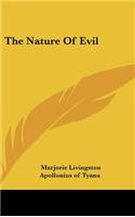 The Nature of Evil