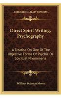 Direct Spirit Writing, Psychography