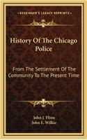 History Of The Chicago Police