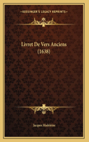 Livret De Vers Anciens (1638)
