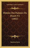 Histoire Des Pasteurs Du Desert V2 (1842)