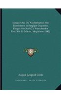 Einiges Uber Die Ausfuhrbarkeit Von Eisenbahnen In Bergigen Gegenden; Einiges Von Noch Zu Wunschenden Und, Wie Es Scheint, Moglichen (1842)