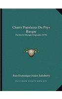 Chants Populaires Du Pays Basque