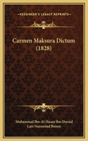Carmen Maksura Dictum (1828)