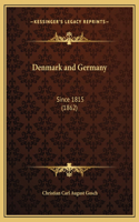 Denmark and Germany
