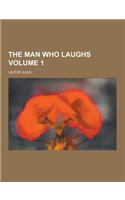 The Man Who Laughs Volume 1