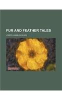 Fur and Feather Tales