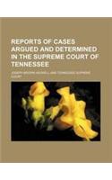 Reports of Cases Argued and Determined in the Supreme Court of Tennessee (Volume 3; V. 50)