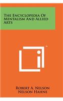 The Encyclopedia Of Mentalism And Allied Arts