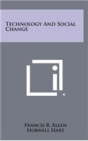Technology and Social Change