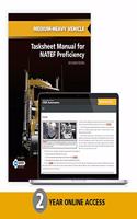 Medium/Heavy Truck Tasksheet Manual With 2-Year Access To Medium/Heavy Vehicle ONLINE