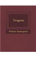 Trageies