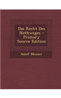 Das Recht Des Nothweges