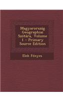 Magyarország Geographiai Szótára, Volume 1