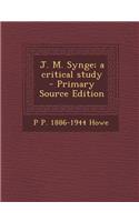 J. M. Synge; A Critical Study