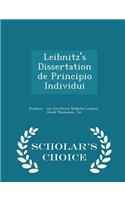 Leibnitz's Dissertation de Principio Individui - Scholar's Choice Edition