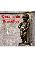 Details De Bruxelles 2017