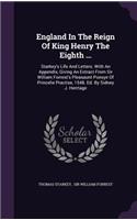 England In The Reign Of King Henry The Eighth ...