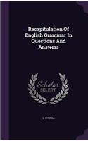 Recapitulation Of English Grammar In Questions And Answers