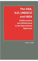 Usa, Ilo, UNESCO and IAEA