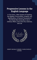 Progressive Lessons in the English Language