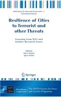 Resilience of Cities to Terrorist and Other Threats: Learning from 9/11 and Further Research Issues