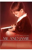 Me and Jamie