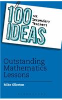 100 Ideas for Secondary Teachers: Outstanding Mathematics Lessons