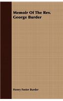 Memoir Of The Rev. George Burder