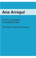 On the Accessibility of Possible Worlds