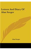 Letters And Diary Of Alan Seeger