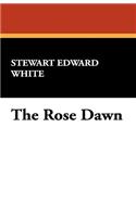 The Rose Dawn