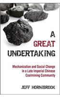 A Great Undertaking