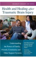 Health and Healing after Traumatic Brain Injury